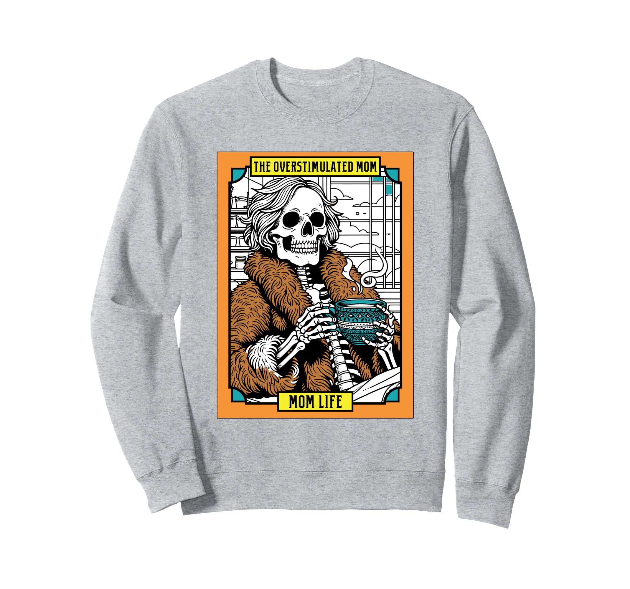 Overstimulated Mom Funny Skeleton Sweatshirt - Minimalist Print for Adults - T-Shirt, Sweatshirt, Hoodie