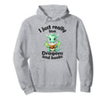 I Just Really Love Dragons And Books Hoodie - Novelty Apparel for Adults - T-Shirt, Sweatshirt, Hoodie
