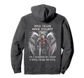I Am Warrior Christ I Will Fear No Evil Hoodie - Custom Art Print Unisex - T-Shirt, Sweatshirt, Hoodie