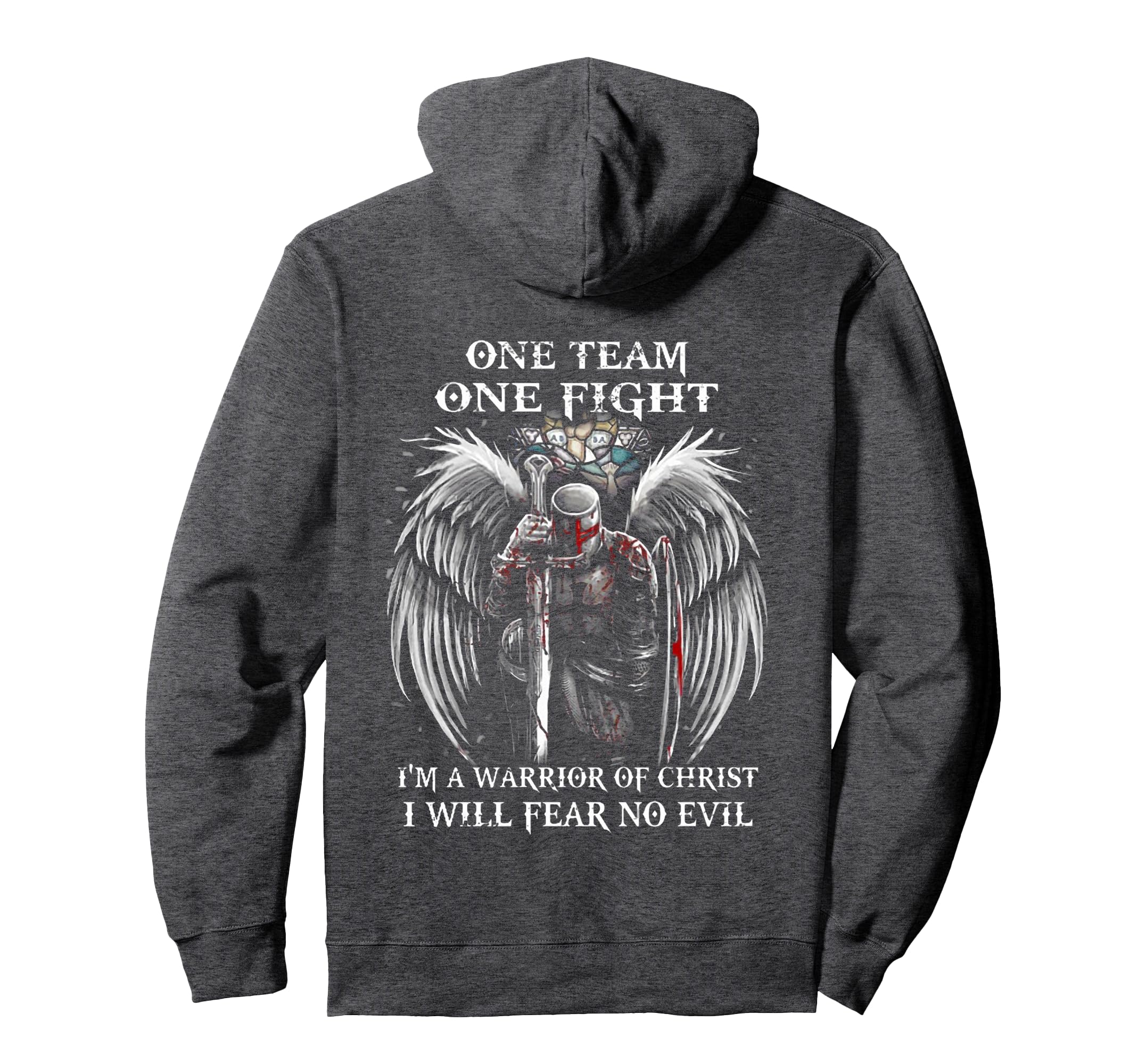 I Am Warrior Christ I Will Fear No Evil Hoodie - Custom Art Print Unisex - T-Shirt, Sweatshirt, Hoodie