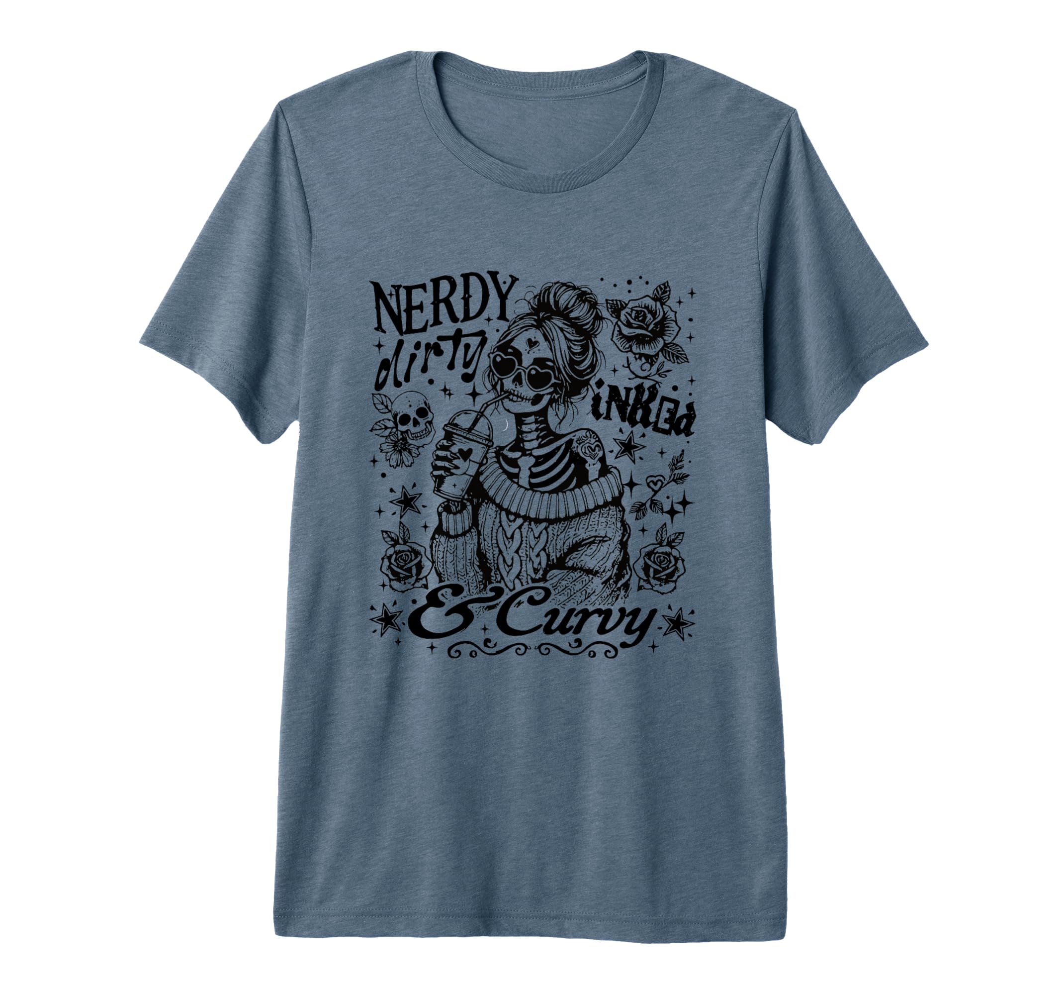Nerdy Dirty Inked And Curvy Sassy T-Shirt - Custom Art Print Men Women - T-Shirt, Sweatshirt, Hoodie