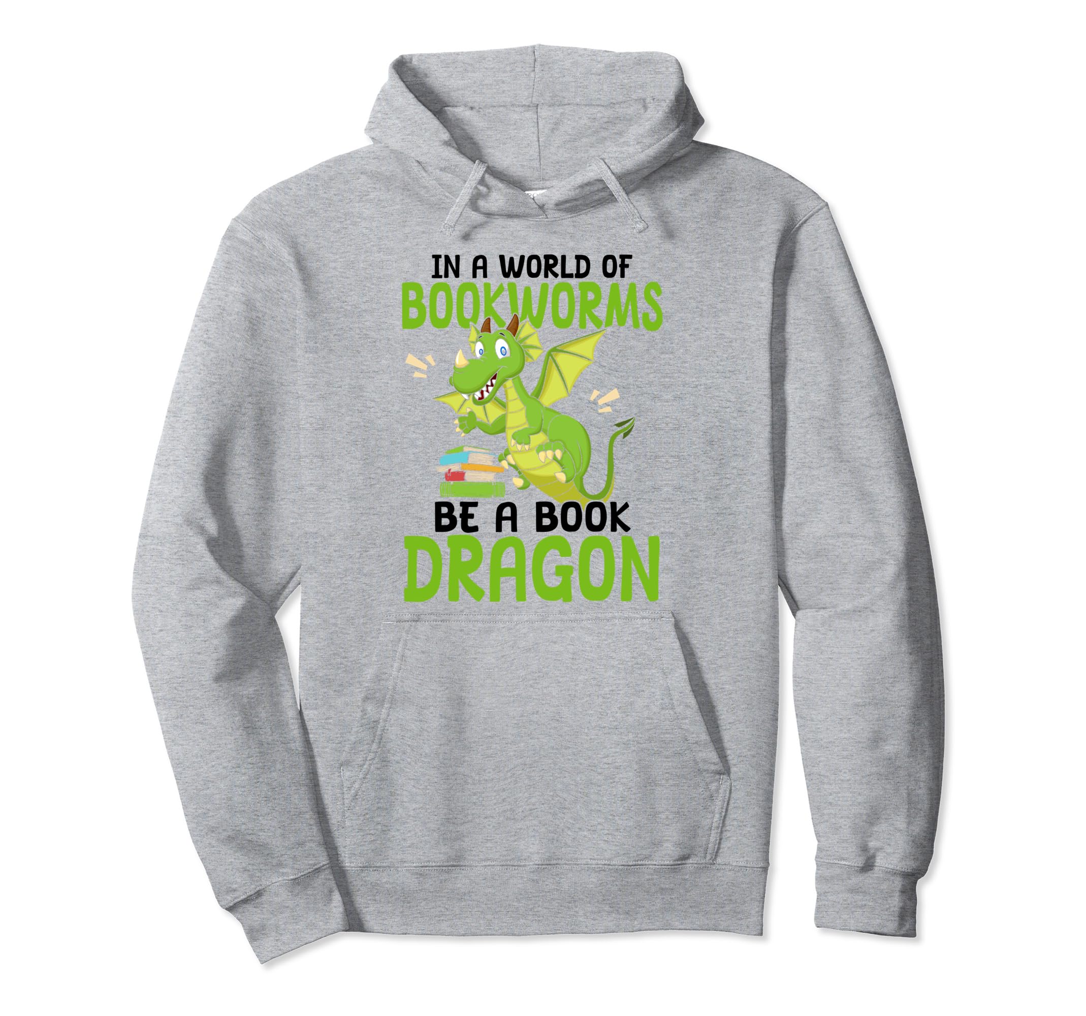 World Bookworms Be Book Dragon Hoodie - Aesthetic Graphic Unisex - T-Shirt, Sweatshirt, Hoodie