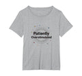 Patiently Overstimulated Whimsical T-Shirt - Aesthetic Graphic Unisex - T-Shirt, Sweatshirt, Hoodie
