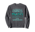 Mental Health Spread Kindness Like Sweatshirt - Graphic Print Unisex - T-Shirt, Sweatshirt, Hoodie