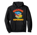 Reading Superhero I Reading Is My Hoodie - Minimalist Print for Adults - T-Shirt, Sweatshirt, Hoodie