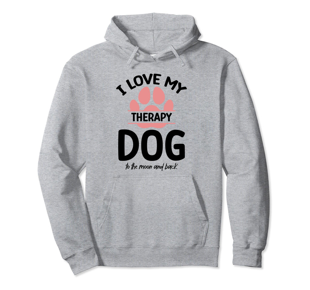 Therapy Dog Team Therapy Dog Mom Dad Hoodie - Trendy Graphic Men Women - T-Shirt, Sweatshirt, Hoodie