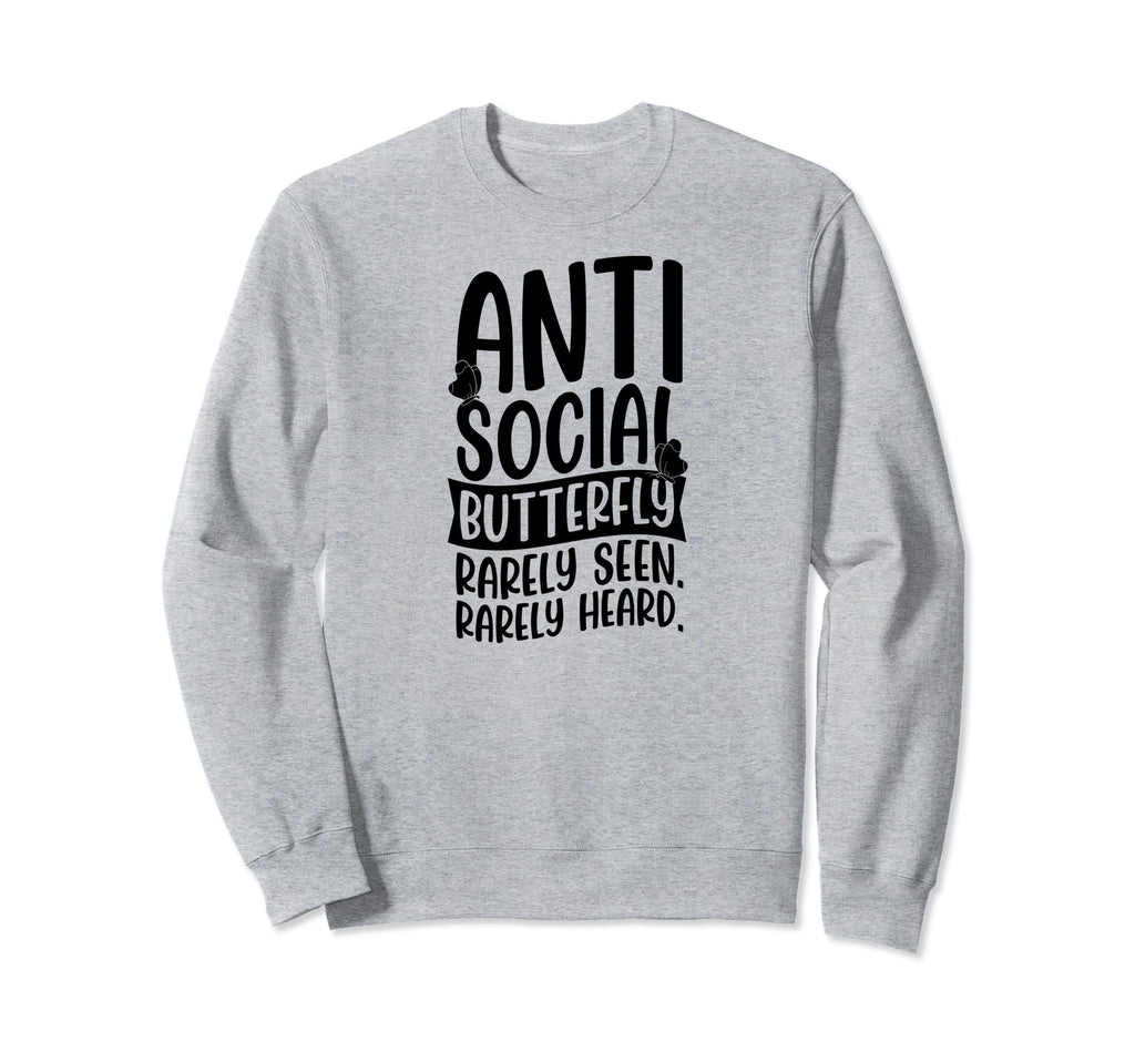 Antisocial Butterfly Rarely Seen Sweatshirt - Minimalist Print Men Women - T-Shirt, Sweatshirt, Hoodie
