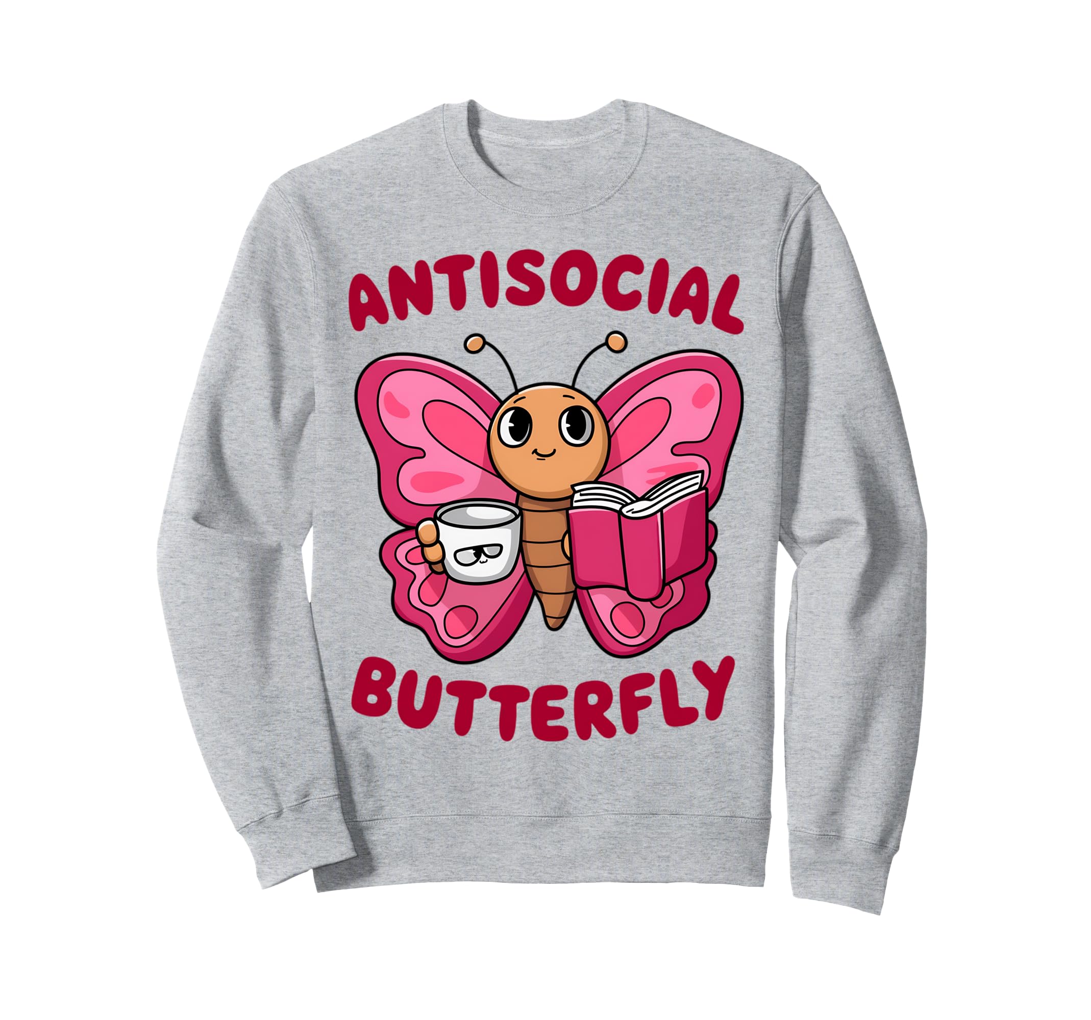 Groovy Anti Social Butterfly Ironic Sweatshirt - Graphic Print Men Women - T-Shirt, Sweatshirt, Hoodie