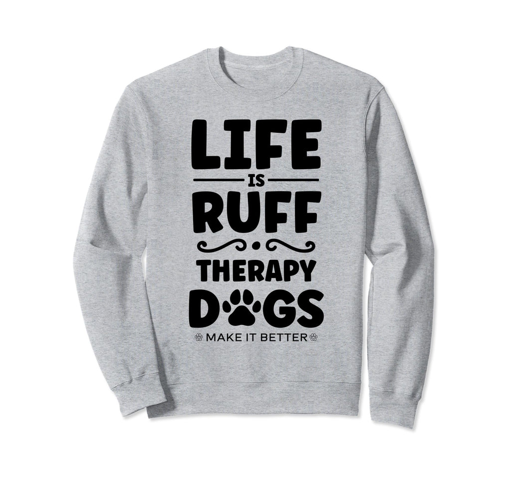 Therapy Dog Team Therapy Dog Mom Sweatshirt - Aesthetic Graphic Men Women - T-Shirt, Sweatshirt, Hoodie