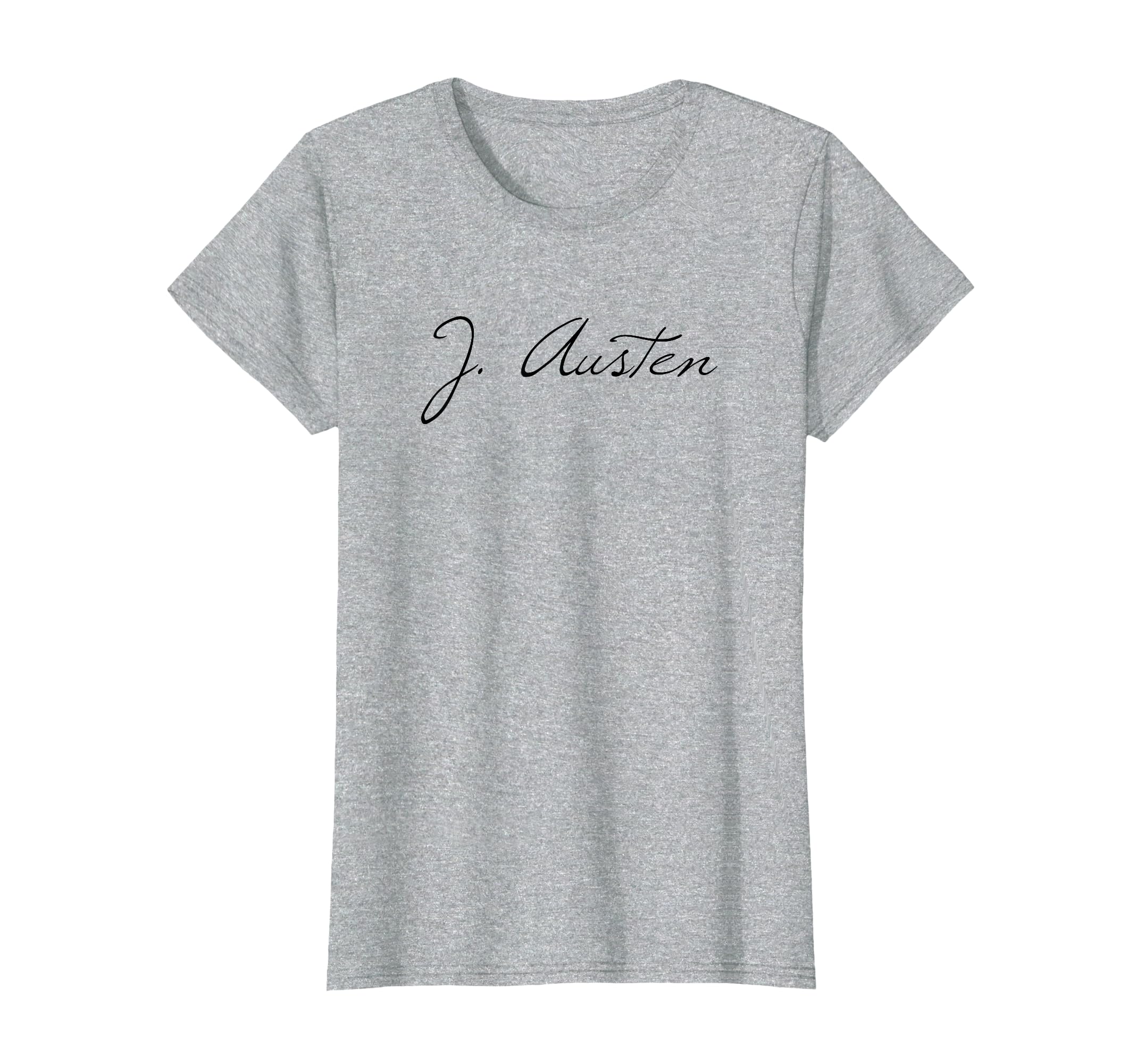 Jane Austen Literature Author Signature T-Shirt - Novelty Apparel Men Women - T-Shirt, Sweatshirt, Hoodie