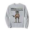 Hold Partner Im Overstimulated Frog Sweatshirt - Graphic Print Unisex - T-Shirt, Sweatshirt, Hoodie