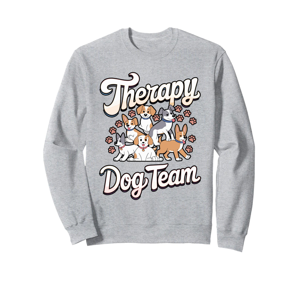 Therapy Dog Team Matching Therapy Sweatshirt - Unique Graphic for Adults - T-Shirt, Sweatshirt, Hoodie