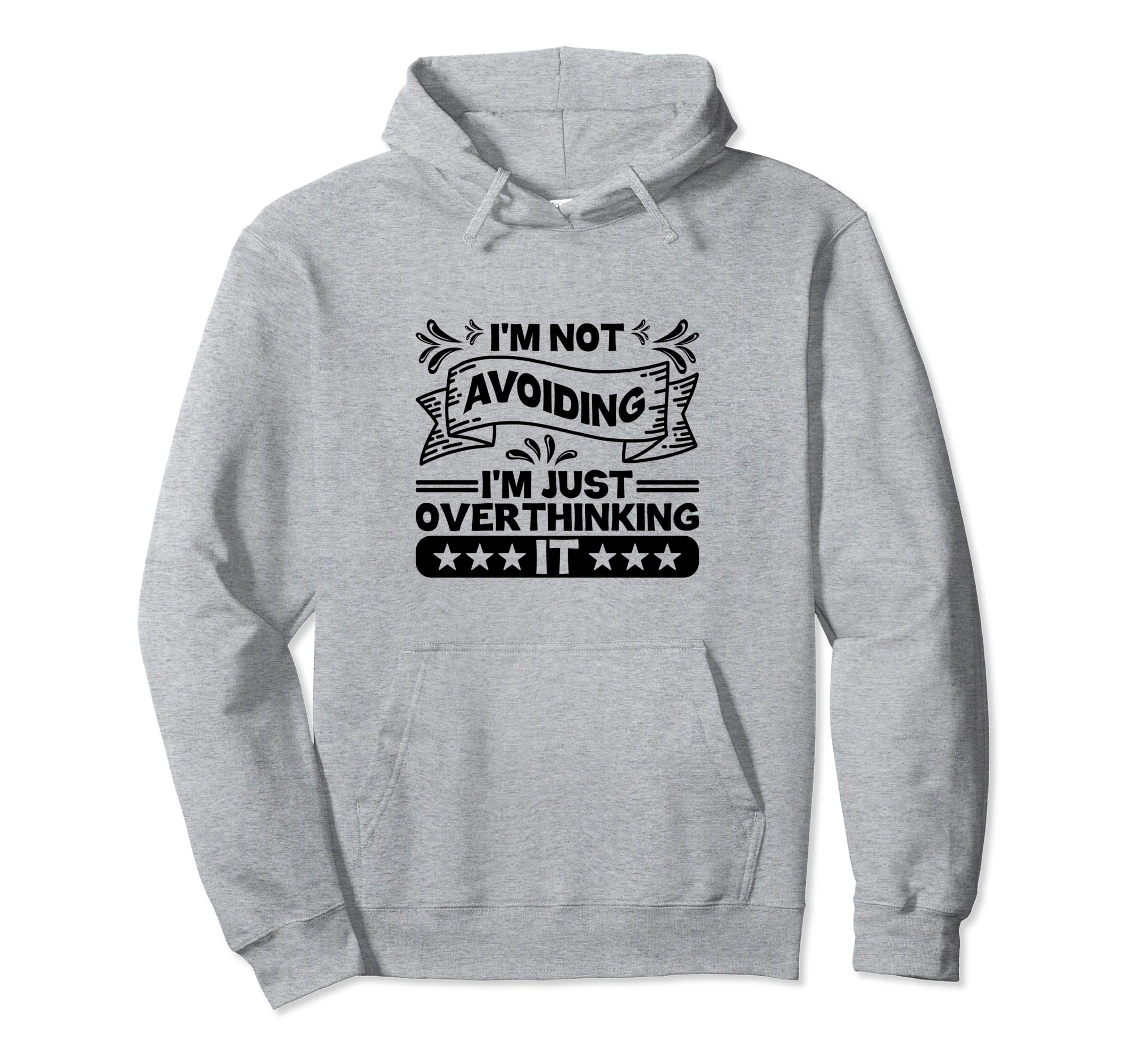 Overthinking Overthinker Funny Sarcasm Hoodie - Novelty Apparel for Adults - T-Shirt, Sweatshirt, Hoodie