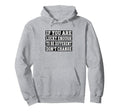 If You Are Lucky Enough To Be Hoodie - Streetwear Style Men Women - T-Shirt, Sweatshirt, Hoodie