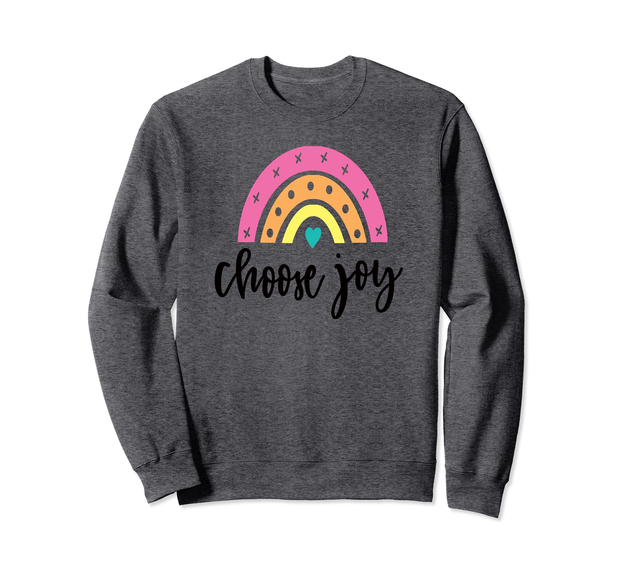 Choose Joy Gifts Friends Sweatshirt - Fun Novelty Design for Adults - T-Shirt, Sweatshirt, Hoodie