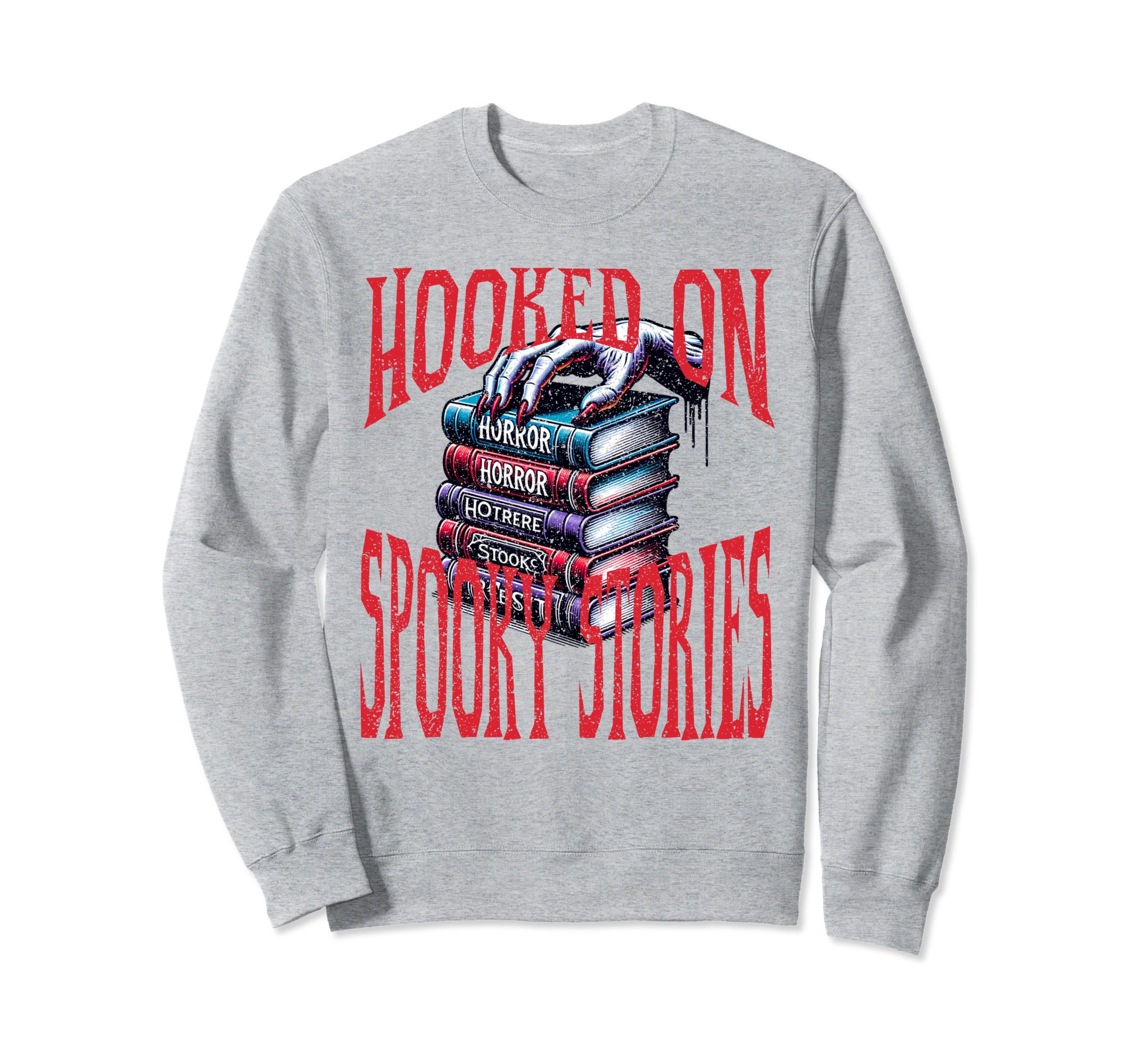 Hooked Spooky Stories Horror Book Lover Sweatshirt - Novelty Apparel Unisex - T-Shirt, Sweatshirt, Hoodie