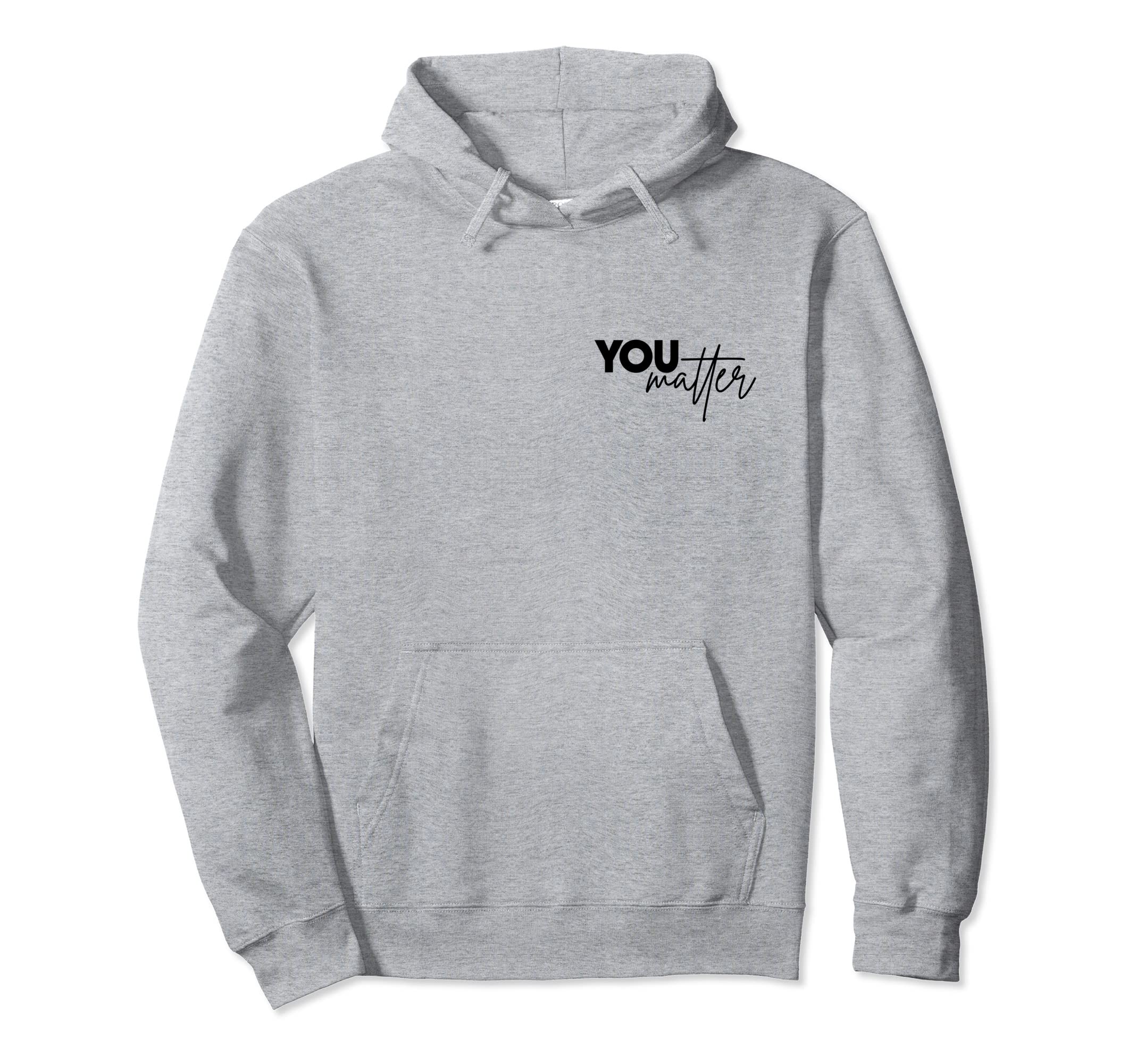 To Person Behind Me You Are Amazing Hoodie - Trendy Graphic for Adults - T-Shirt, Sweatshirt, Hoodie