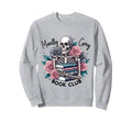 Morally Grey Skeleton Reading Smut Sweatshirt - Streetwear Style Men Women - T-Shirt, Sweatshirt, Hoodie