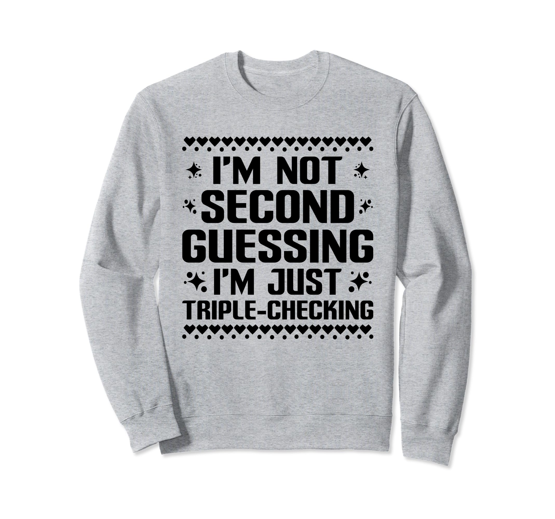 Overthinking Overthinker Funny Sweatshirt - Streetwear Style Unisex - T-Shirt, Sweatshirt, Hoodie