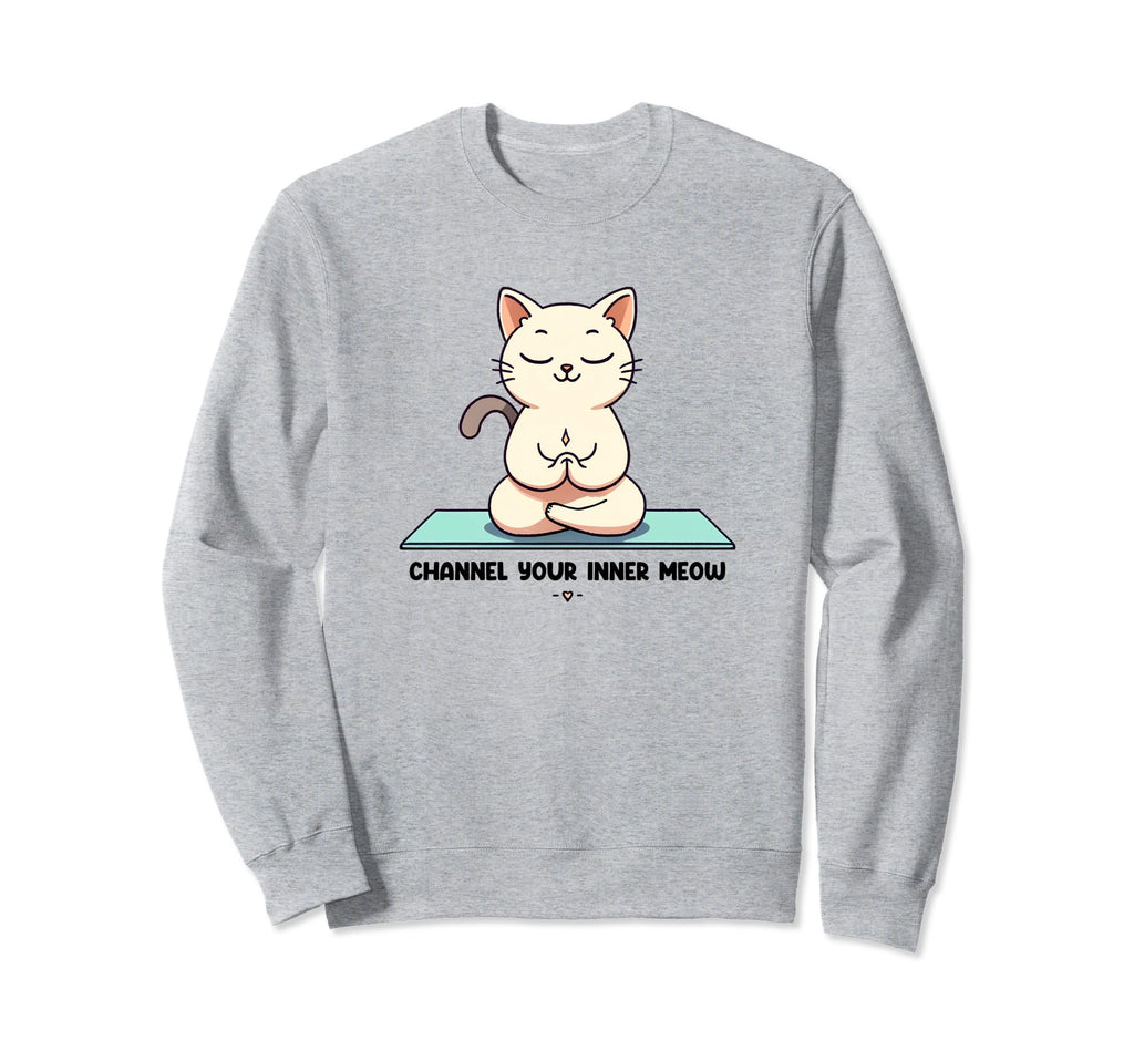 Cat Lover Channel Your Inner Meow Sweatshirt - Custom Art Print Unisex - T-Shirt, Sweatshirt, Hoodie