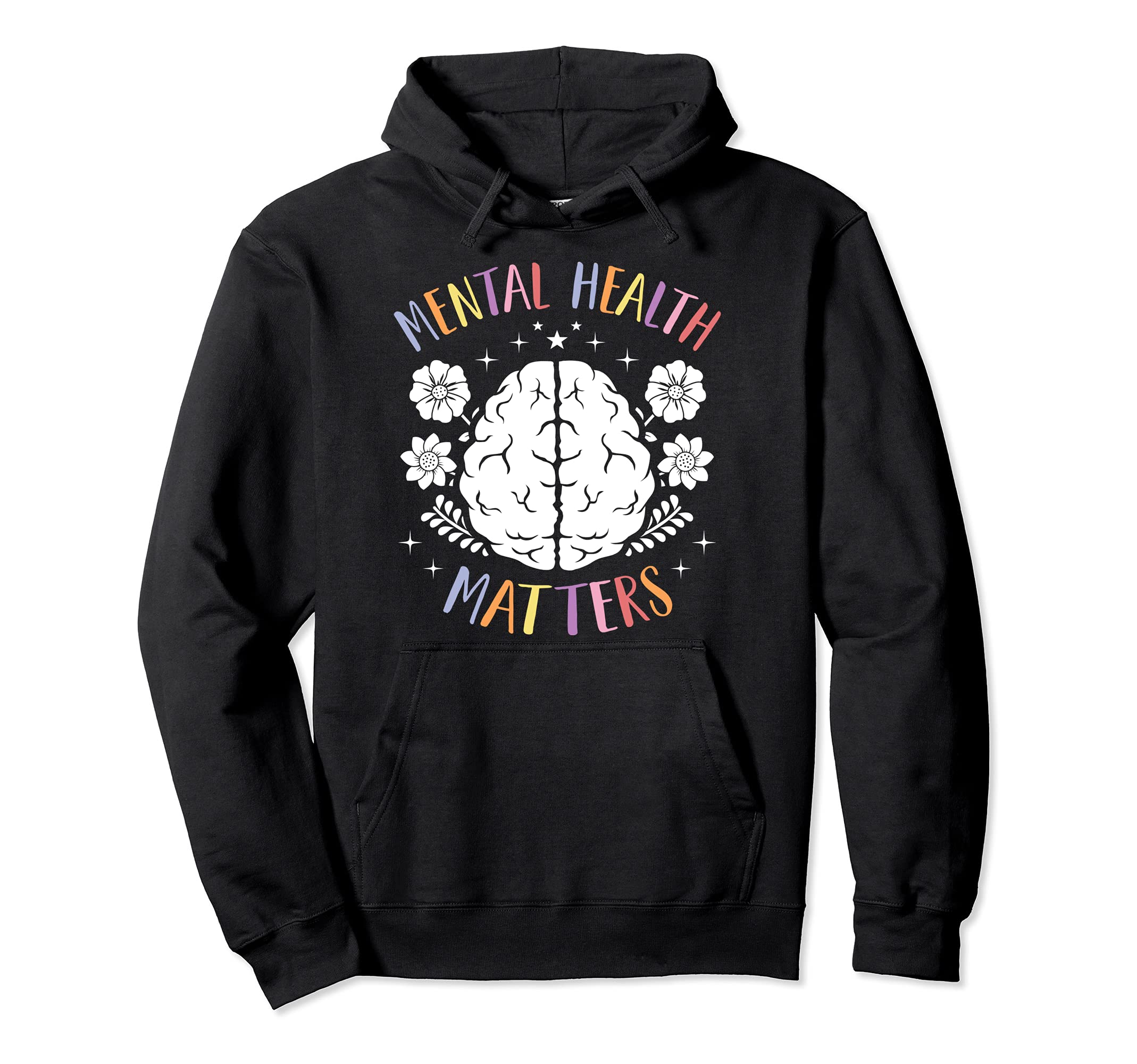 Mental Health Matters Happy End Stigma Hoodie - Unique Graphic Unisex - T-Shirt, Sweatshirt, Hoodie