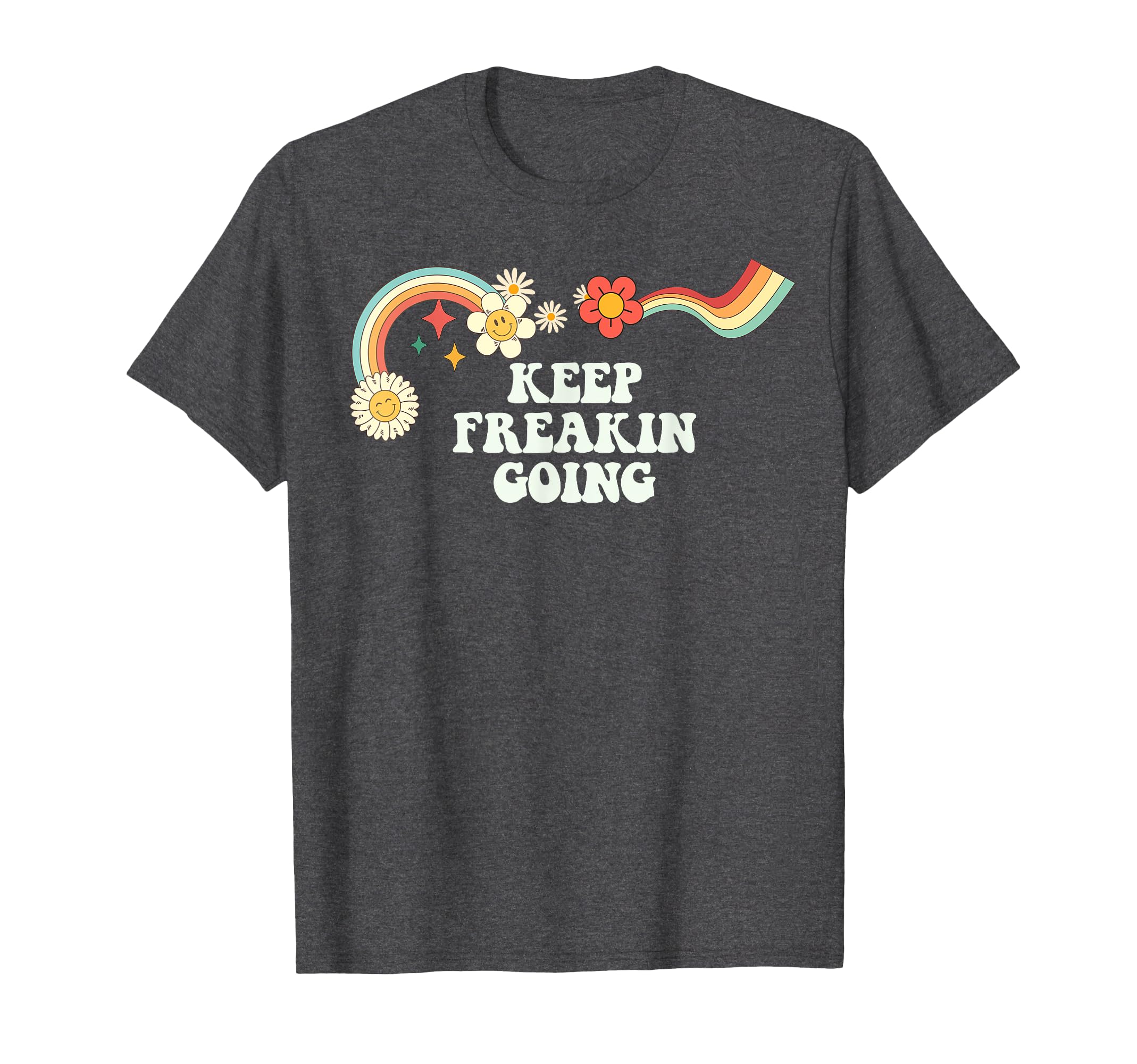 Groovy Script Funny Keep Freakin T-Shirt - Custom Art Print for Adults - T-Shirt, Sweatshirt, Hoodie