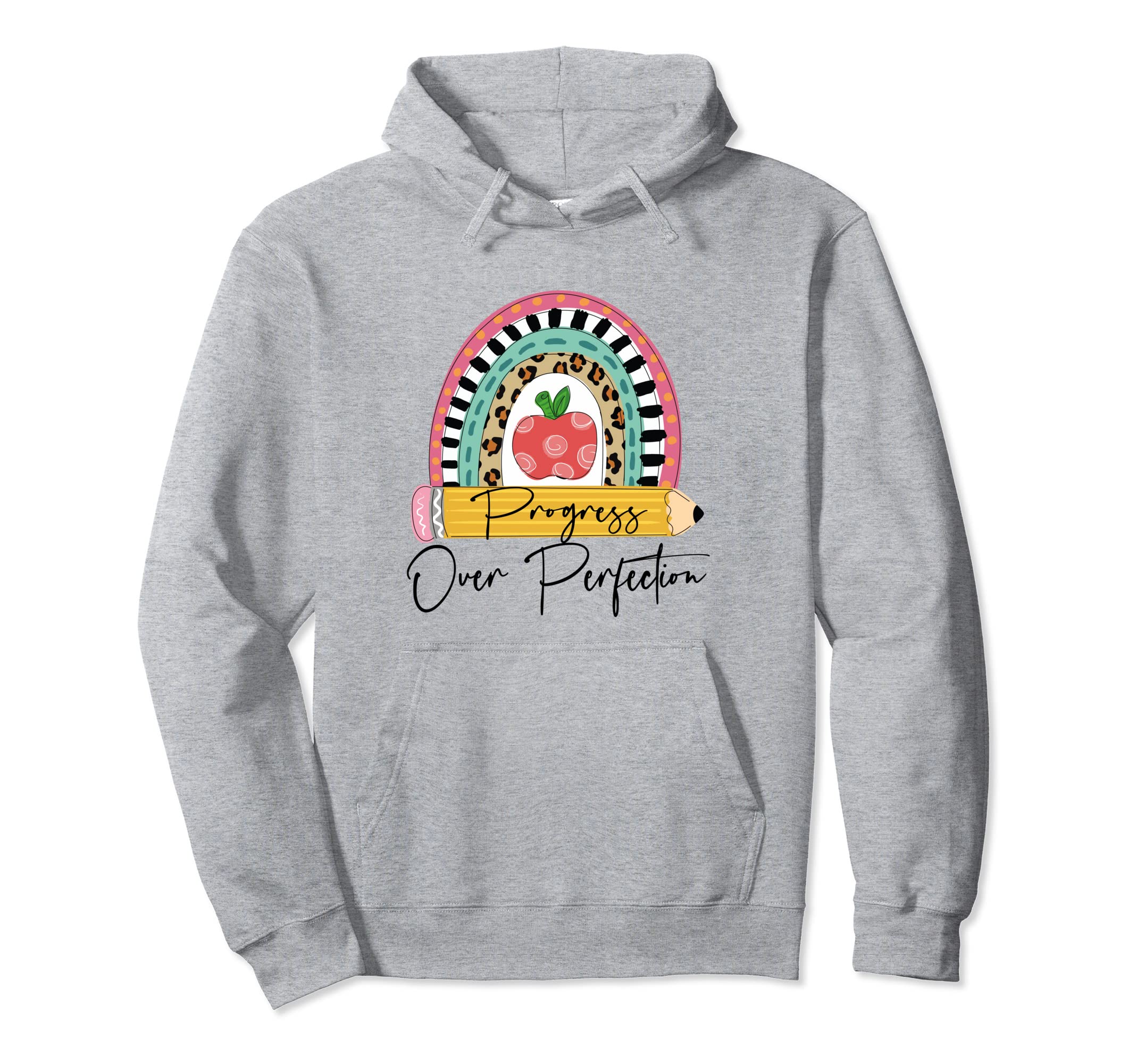 Progress Over Perfection Rainbow Pencil Hoodie - Fun Novelty Design Unisex - T-Shirt, Sweatshirt, Hoodie