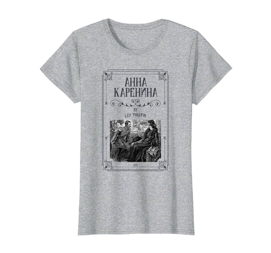 Anna Karenina Leo Tolstoy Russian T-Shirt - Unique Graphic Men Women - T-Shirt, Sweatshirt, Hoodie