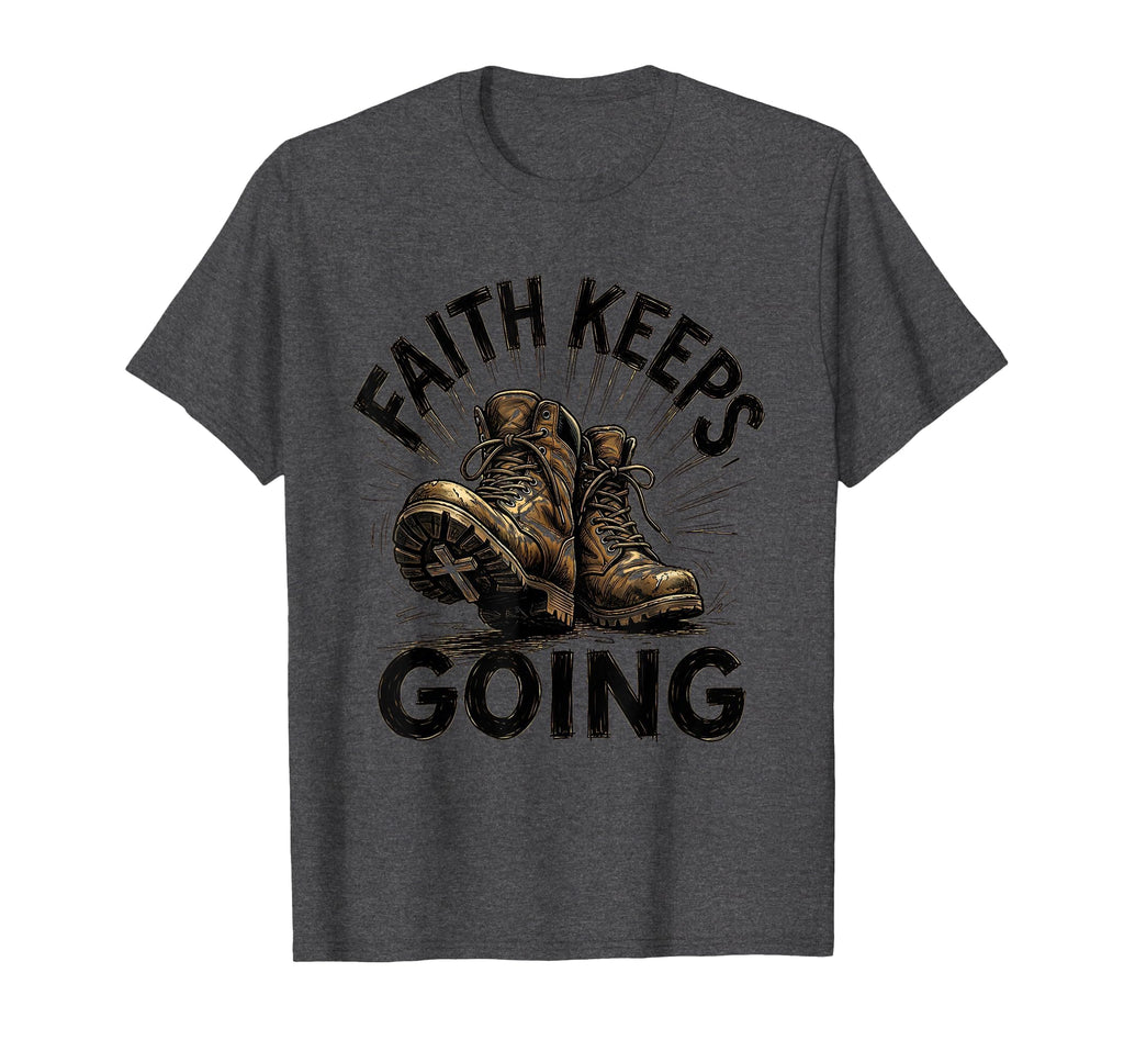 God Is Good Faith Keeps Going Christian T-Shirt - Unique Graphic Unisex - T-Shirt, Sweatshirt, Hoodie