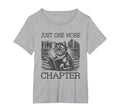 Just One More Chapter T-Shirt - Streetwear Style for Adults - T-Shirt, Sweatshirt, Hoodie
