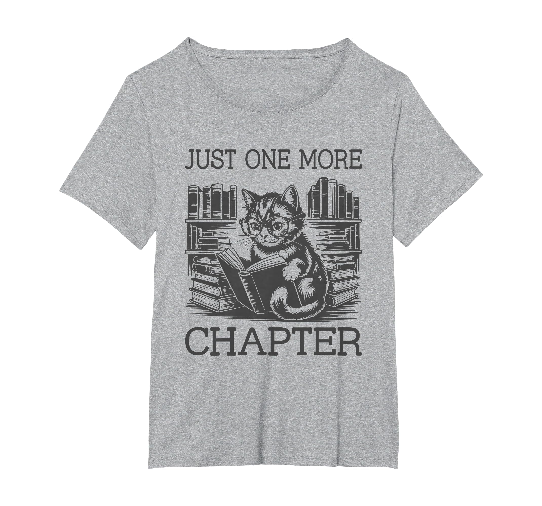 Just One More Chapter T-Shirt - Streetwear Style for Adults - T-Shirt, Sweatshirt, Hoodie