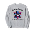 Hold Partner Im Overstimulated Cat Sweatshirt - Unique Graphic Unisex - T-Shirt, Sweatshirt, Hoodie