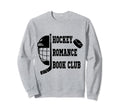 Hockey Romance Book Club Sweatshirt - Minimalist Print for Adults - T-Shirt, Sweatshirt, Hoodie