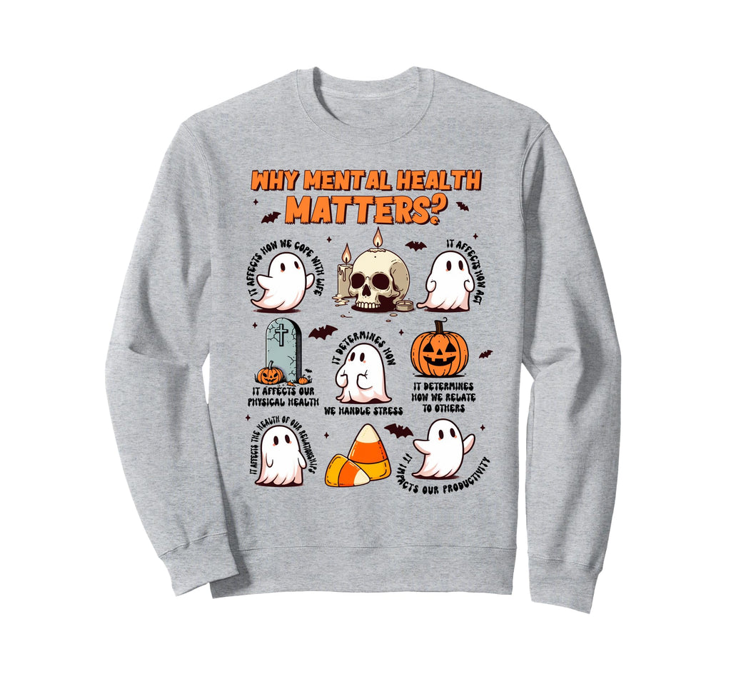 Halloween Vibes Boo Mental Health Sweatshirt - Novelty Apparel Men Women - T-Shirt, Sweatshirt, Hoodie