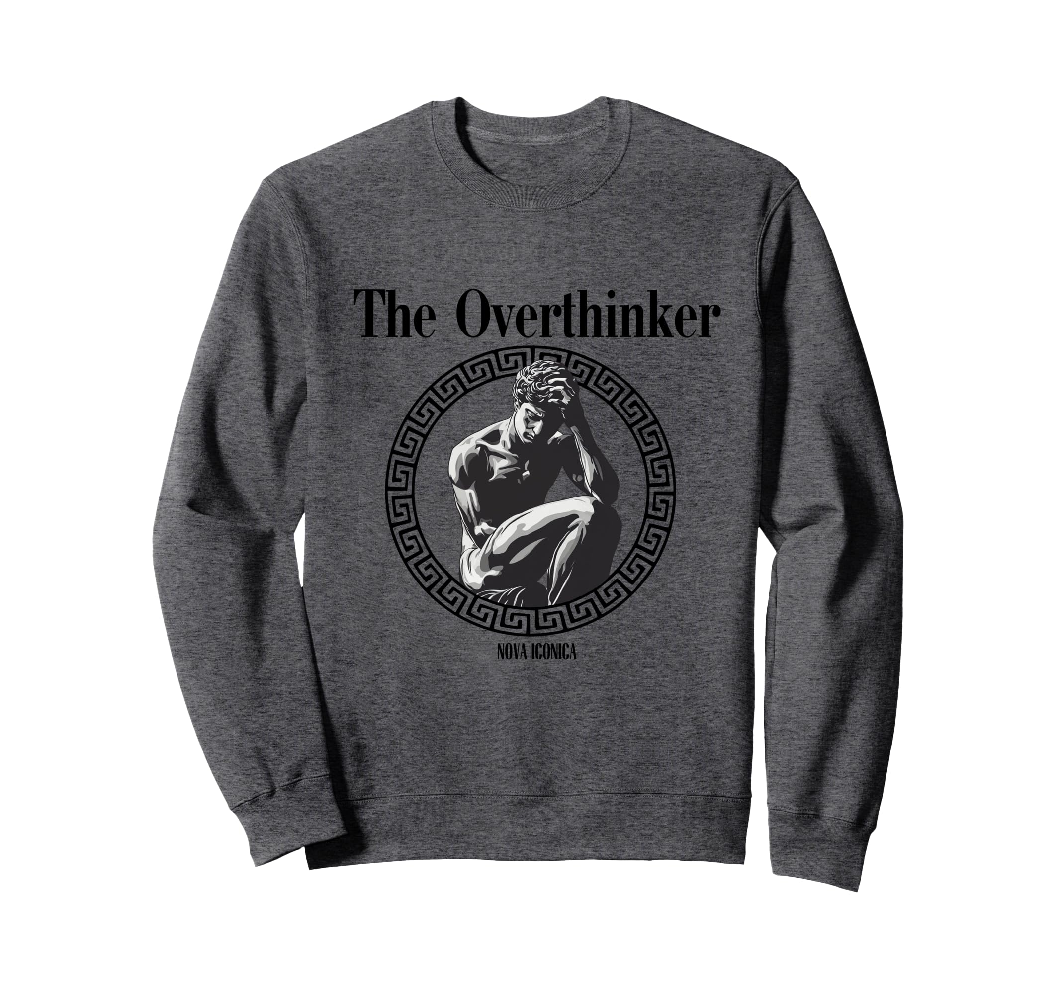 Overthinker Rodin Greek Statue Sweatshirt - Aesthetic Graphic for Adults - T-Shirt, Sweatshirt, Hoodie