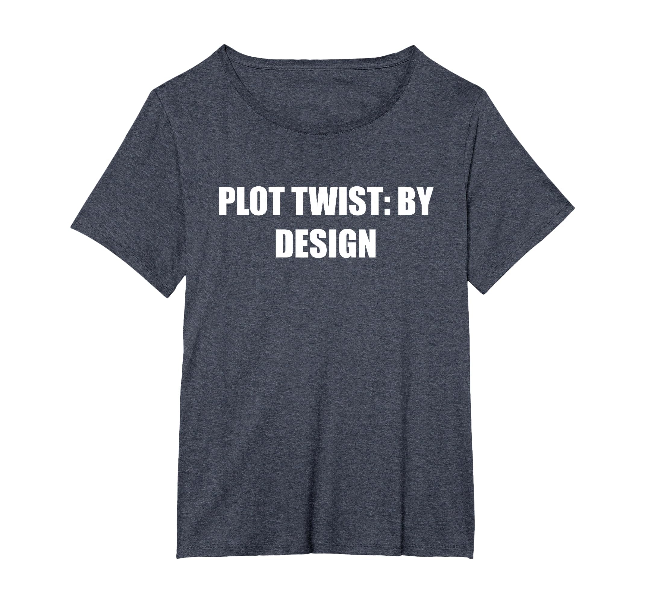 Plot Twist Womens Plus Heather Blue T-Shirt - Streetwear Style Men Women - T-Shirt, Sweatshirt, Hoodie