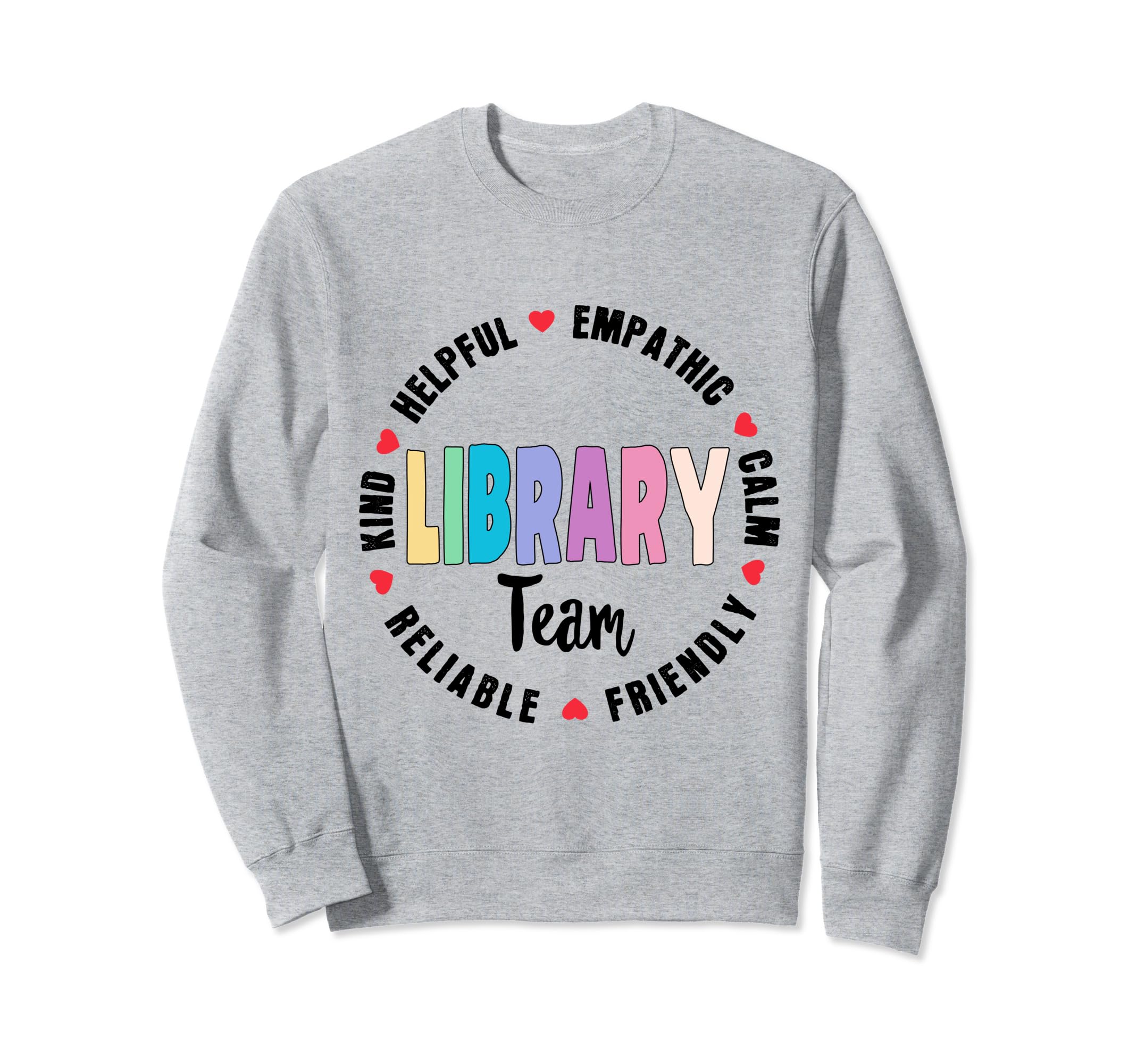 Library Team Funny School Librarian Sweatshirt - Minimalist Print Unisex - T-Shirt, Sweatshirt, Hoodie