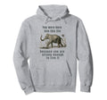 You Were Born Into This Life Because You Hoodie - Trendy Graphic Unisex - T-Shirt, Sweatshirt, Hoodie