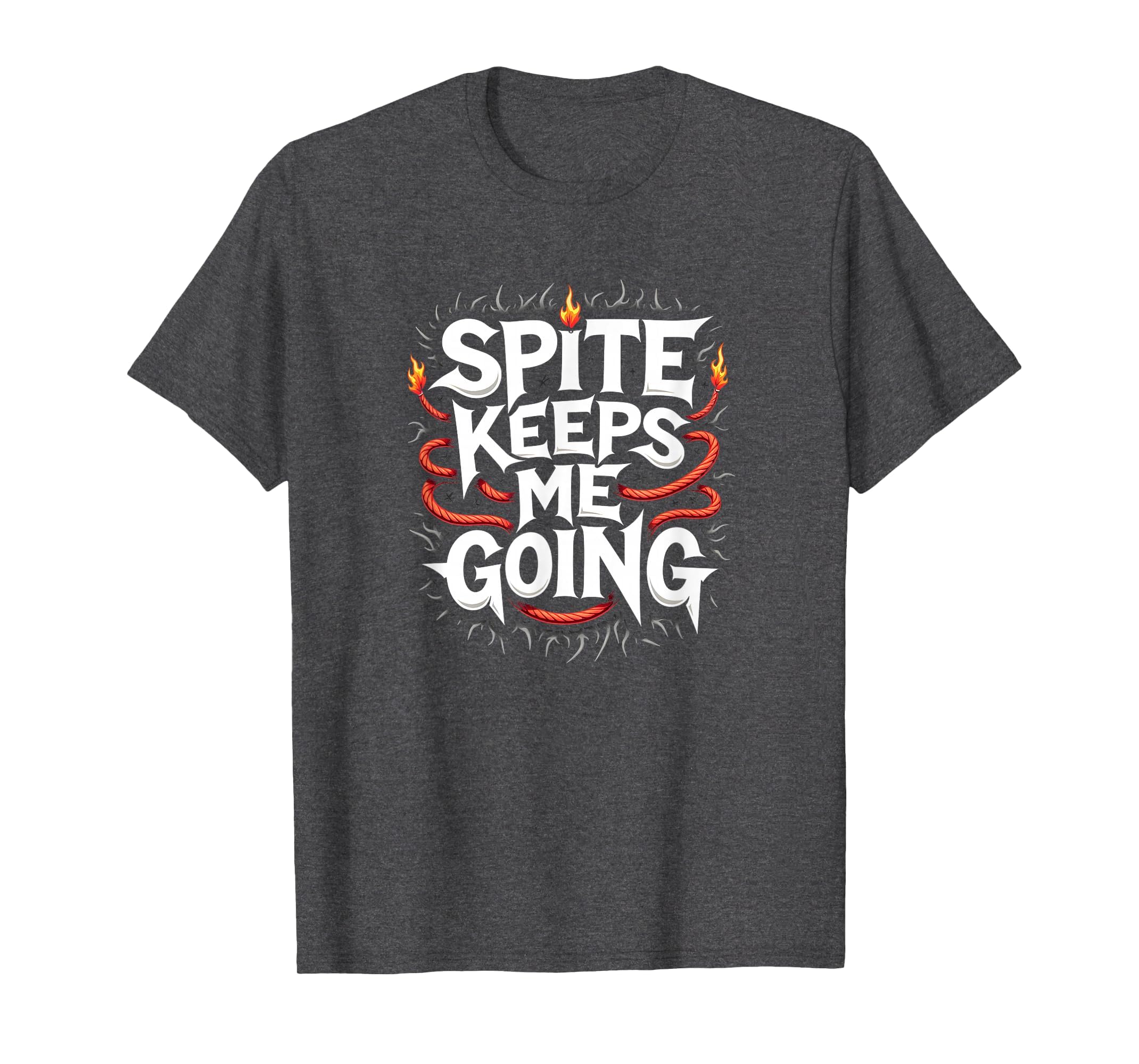 Surviving Purely Out Spite Spite Keeps T-Shirt - Aesthetic Graphic Unisex - T-Shirt, Sweatshirt, Hoodie