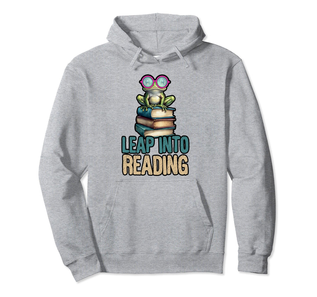 Leap Into Reading Book Lover Librarian Hoodie - Streetwear Style Unisex - T-Shirt, Sweatshirt, Hoodie