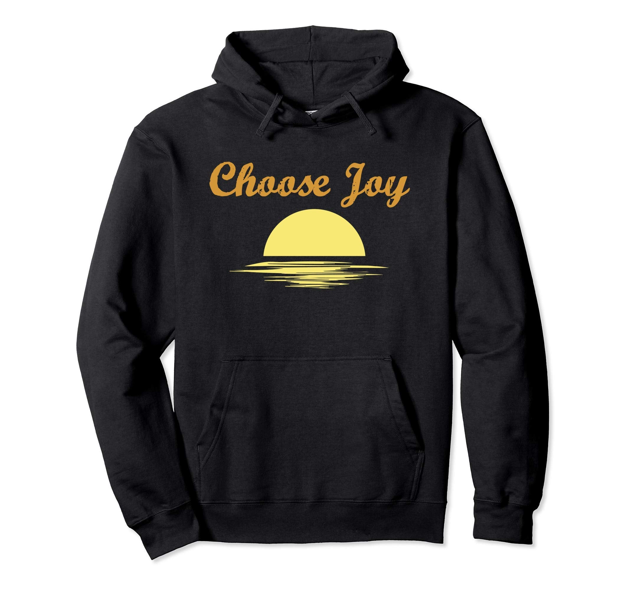 Choose Joy Sunset Sunrise Christian Hoodie - Novelty Apparel Men Women - T-Shirt, Sweatshirt, Hoodie