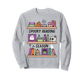 Book Lover Spooky Season Bookshelf Sweatshirt - Aesthetic Graphic Men Women - T-Shirt, Sweatshirt, Hoodie