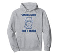 Animal Strong Mind Soft Heart Mental Hoodie - Minimalist Print Men Women - T-Shirt, Sweatshirt, Hoodie