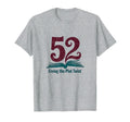 Birthday Gift 52 And Living Plot T-Shirt - Casual Everyday Wear Men Women - T-Shirt, Sweatshirt, Hoodie