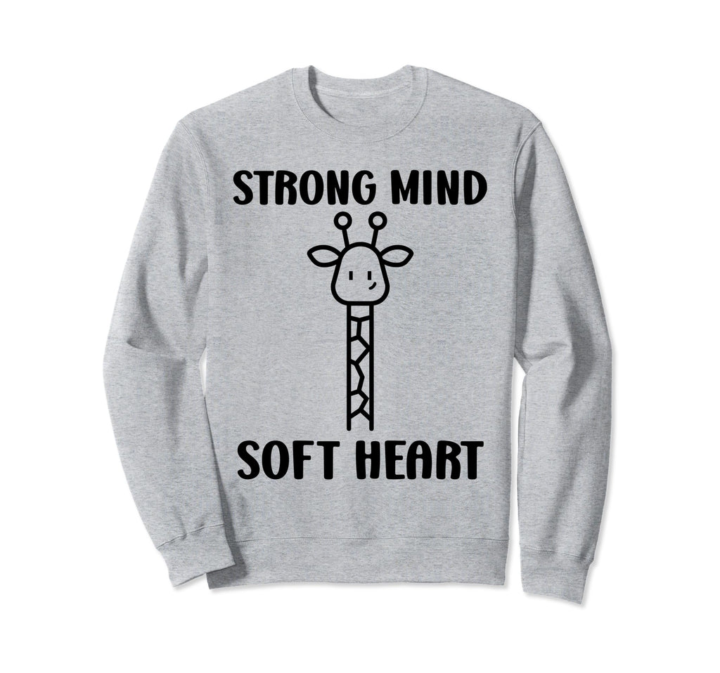 Animal Strong Mind Soft Heart Mental Sweatshirt - Unique Graphic Men Women - T-Shirt, Sweatshirt, Hoodie