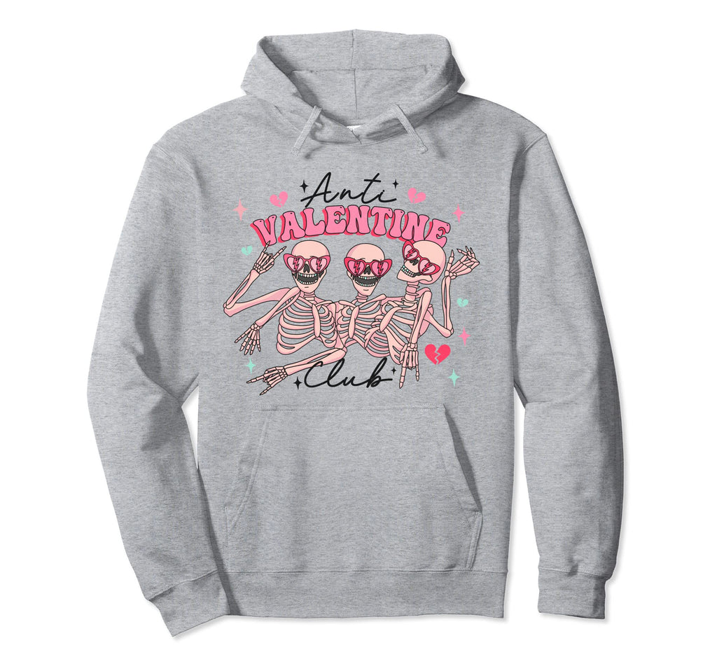 Anti Valentine Club Funny Self Love Hoodie - Streetwear Style for Adults - T-Shirt, Sweatshirt, Hoodie