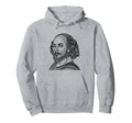 William Shakespeare Literature Hoodie - Aesthetic Graphic Unisex - T-Shirt, Sweatshirt, Hoodie