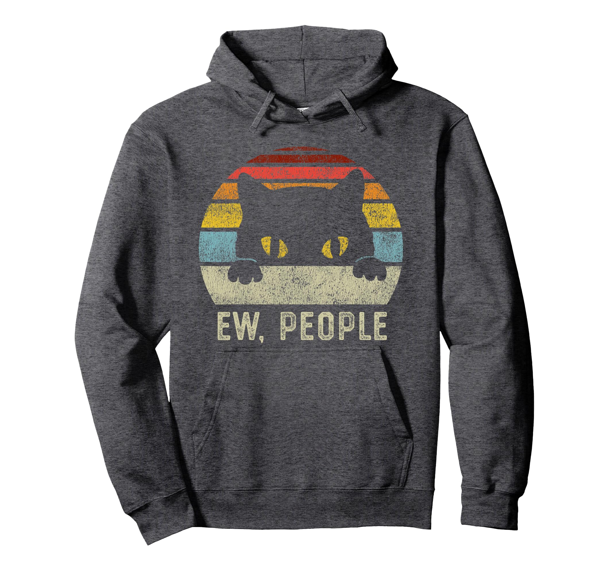 Ew People Cat Funny Anti Social Introvert Hoodie - Graphic Print Unisex - T-Shirt, Sweatshirt, Hoodie