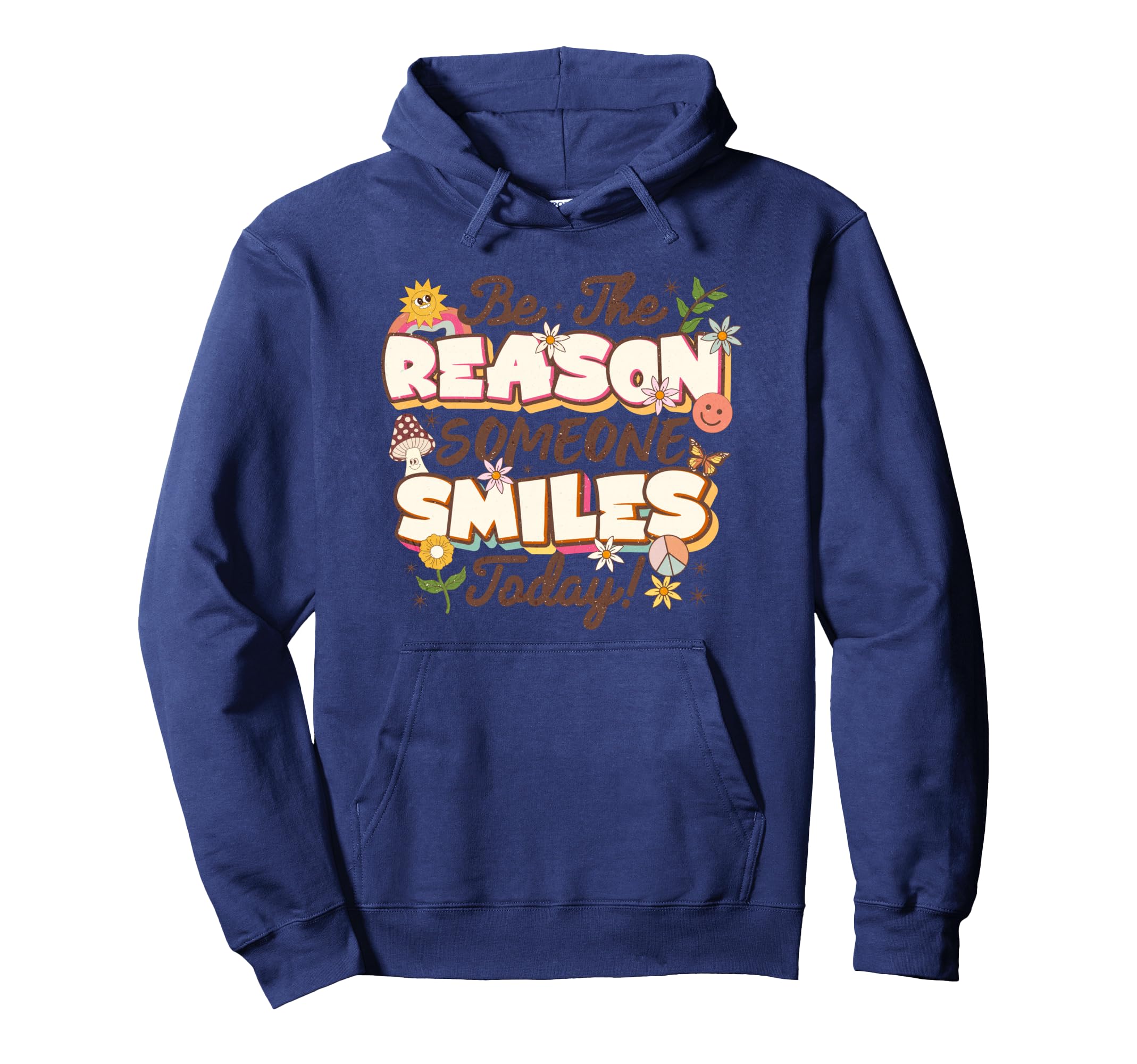 Be Reason Someone Smiles Today Mental Hoodie - Trendy Graphic for Adults - T-Shirt, Sweatshirt, Hoodie