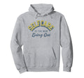 Self Care Is New Going Out Hoodie - Fun Novelty Design for Adults - T-Shirt, Sweatshirt, Hoodie